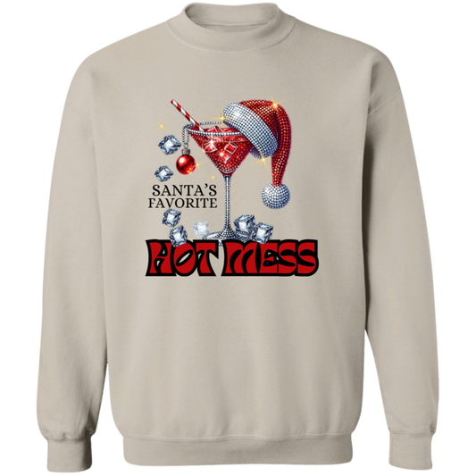 Santa's Favorite Hot Mess Crewneck Pullover Sweatshirt