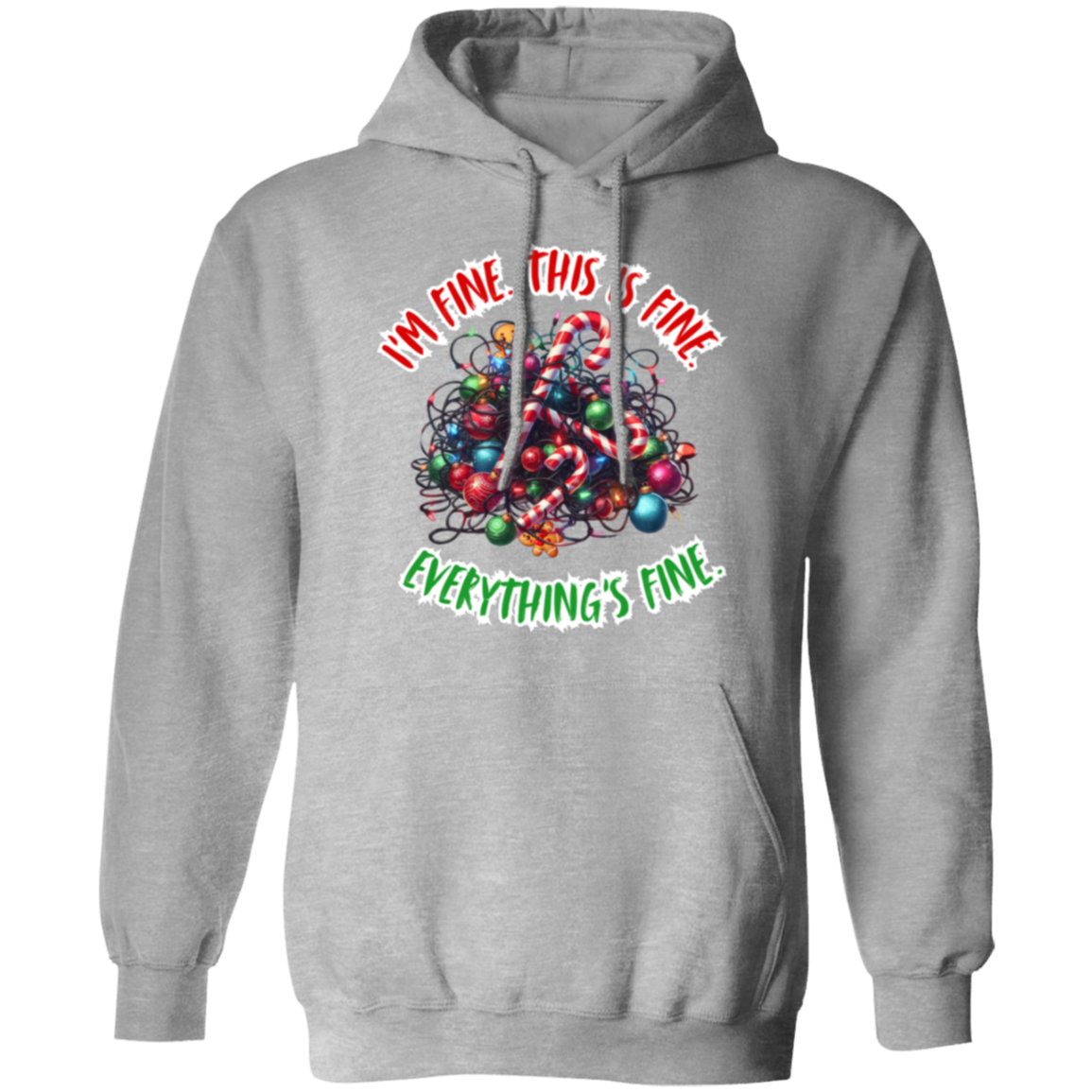I'm Fine This is Fine Funny Christmas Gildan Pullover Hoodie