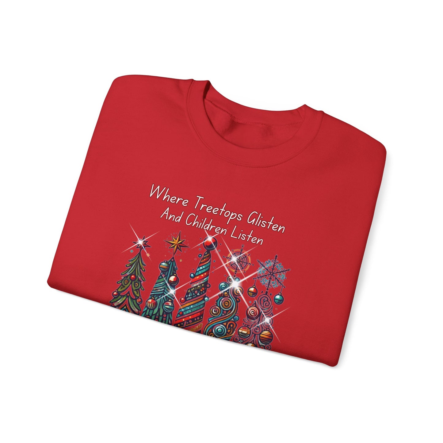 Christmas Tree Rows Crewneck Sweatshirt — “Where Treetops Glisten…To Nothing” Holiday Sweatshirt