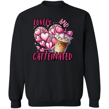 Lovely and Caffeinated Crewneck Pullover Sweatshirt