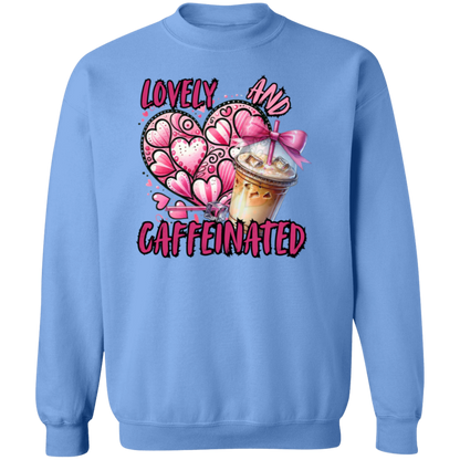 Lovely and Caffeinated Crewneck Pullover Sweatshirt